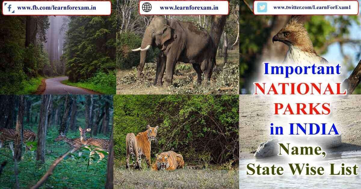 Important NATIONAL PARK in INDIA Name I STATE Wise List