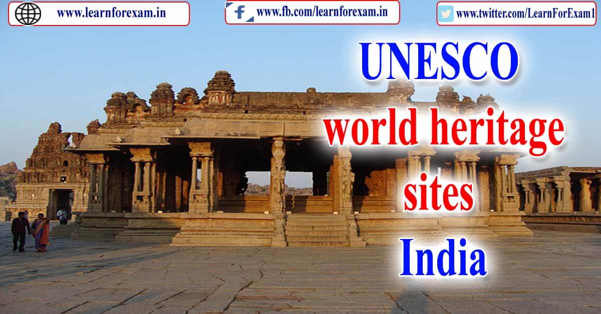 UPDATED list of UNESCO World Heritage Site of India with PDF